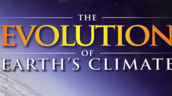 The Evolution of the Earth’s Climate